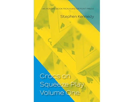 Livro Crocs on Squeeze Play Volume One de Stephen Kennedy (Inglês)