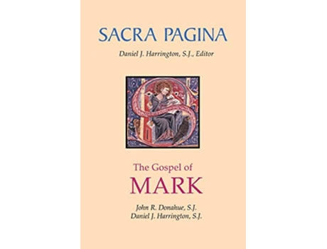 Livro Sacra Pagina The Gospel of Mark Volume 2 de John R Donahue SJ Daniel J Harrington SJ (Inglês)