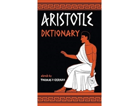 Livro Aristotle Dictionary Thomas P Kiernan (Inglês)