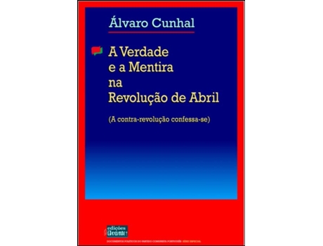 Livro A Verdade e a Mentira na Revolução de Abril de Alvaro Cunhal (Português)