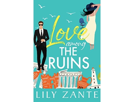 Livro Love Among The Ruins de Zante Lily (Inglês)