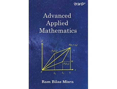 Livro Advanced Applied Mathematics de Ram Bilas Misra (Inglês)