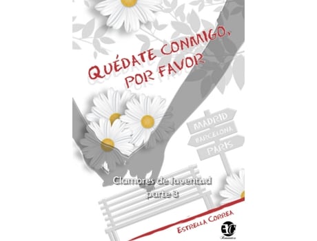 Livro Quèdate Conmigo, Por Favor de Estrella Correa (Espanhol)