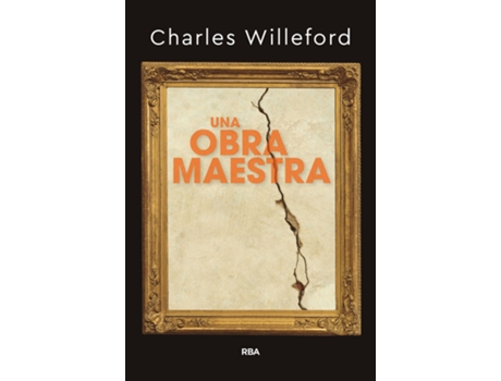 Livro Una Obra Maestra de Willeford Charles (Espanhol)