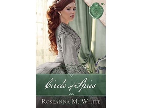 Livro Circle of Spies The Culper Ring de Roseanna M White (Inglês)