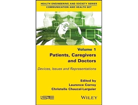 Livro Patients, Caregivers and Doctors de Laurence Corroy, Christelle Chauzal-Larguier et al. (Inglês - Capa Dura)