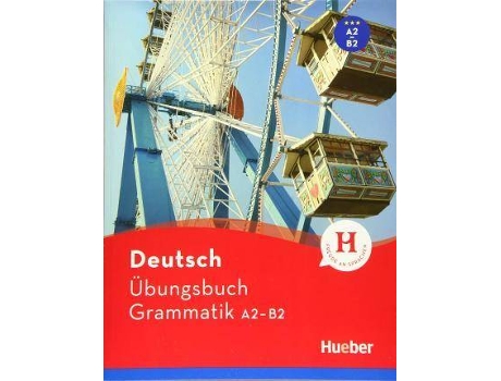 Livro Hueber dictionaries and study-aids : Ubungsbuch Grammatik A2-B2 de Susanne Geiger, Sabine Dinsel (Alemão)