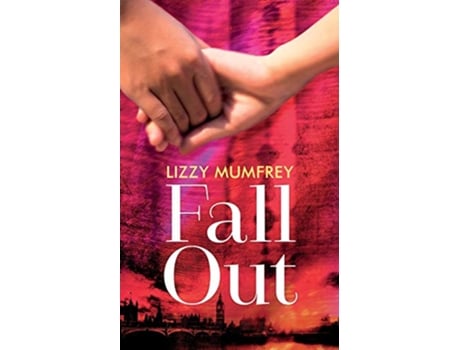 Livro Fall Out de Lizzy Mumfrey (Inglês)