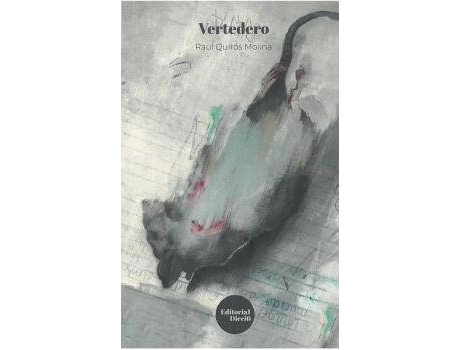 Livro Vertedero de Raúl Quirós Molina (Espanhol)