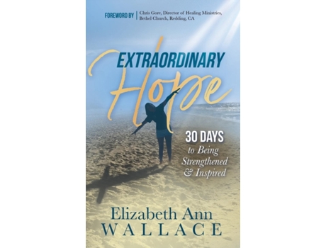 Livro extraordinary hope de elizabeth ann wallace (inglês)