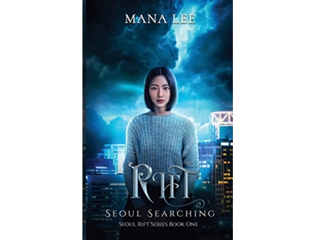 Livro Rift Seoul Searching Seoul Rift Series de Mana Lee (Inglês)