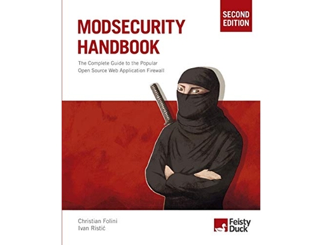 Livro ModSecurity Handbook Second Edition de Christian Folini Ivan Ristic (Inglês)