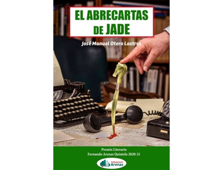 Livro El Abrecartas De Jade de Jose Manuel Otero Lastres (Espanhol)