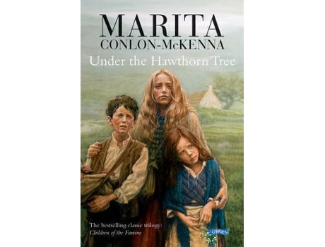 Livro Under The Hawthorn Tree: Children Of The Damine de -Mckenna Marita Conlon