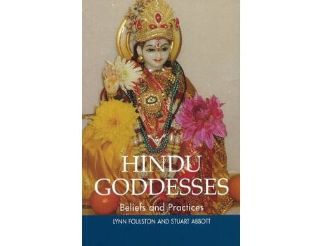 Livro hindu goddesses de lynn foulston (inglês)