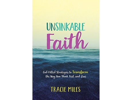 Livro Unsinkable Faith de Tracie Miles (Inglês)