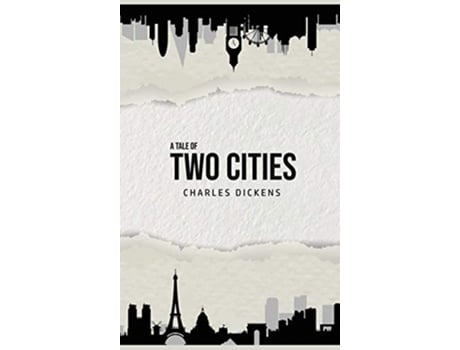 Livro A Tale of Two Cities de Charles Dickens (Inglês - Capa Dura)