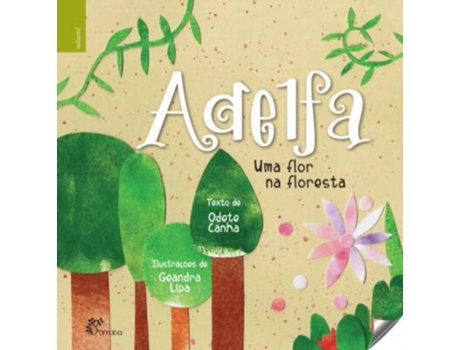 Livro Adelfa: Uma Flor Na Floresta de Odete Canha (Português)