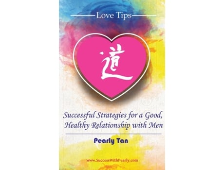 Livro Love Tips: Successful Strategies for a Good, Healthy Relationship with Men Pearly Tan (Inglês)