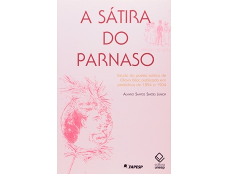 Livro Satira Do Parnaso, A de ALVARO SANTOS SIMOES JUNIOR (Português do Brasil)