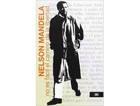 Livro No Es Fácil El Camino De La Libertad de Nelson Mandela (Espanhol)