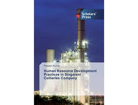 Livro Human Resource Development Practices in Singareni Collieries Company de Praveen Kumar (Inglês)