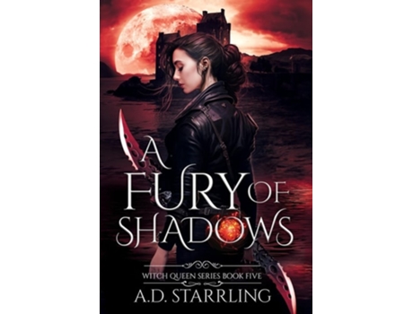 Livro A Fury Of Shadows de A D Starrling (Inglês - Capa Dura)