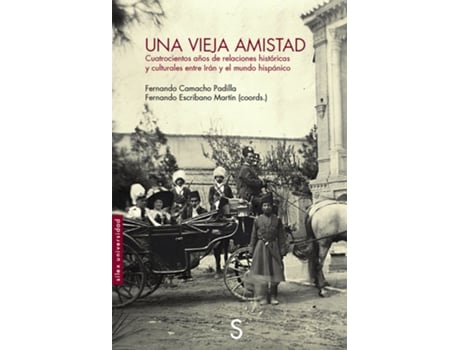 Livro Una Vieja Amistad de Fernando Camacho Padilla (Espanhol)