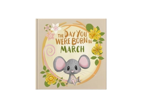 Livro The Day You Were Born In March. . . de Tapper e Lucy (Inglês)