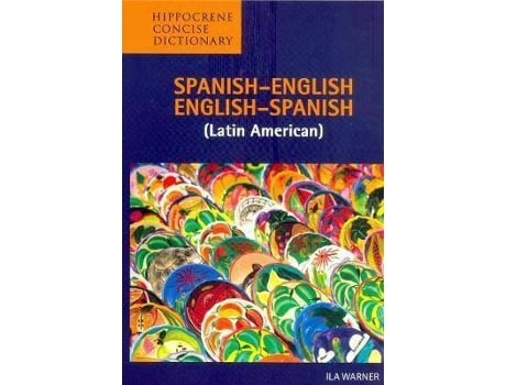 Livro Spanish-English / English-Spanish (Latin American) Concise Dictionary de Ila Warner (Inglês)