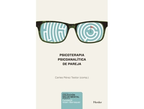 Livro Psicoterapia Psicoanalítica De Pareja de Carles Pérez Testor (Espanhol)