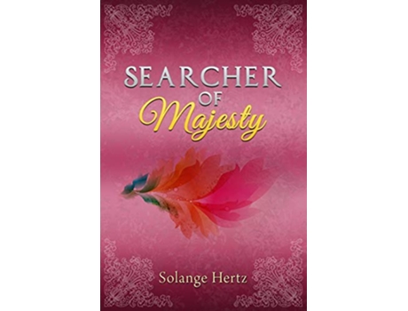 Livro Searcher of Majesty de Solange Hertz (Inglês)