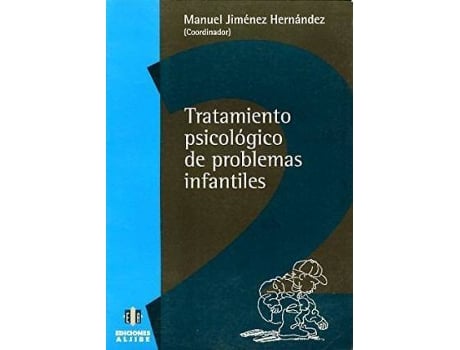 Livro Tratamiento Psicológico De Problemas Infantiles de Manuel Jiménez Hernández (Espanhol)