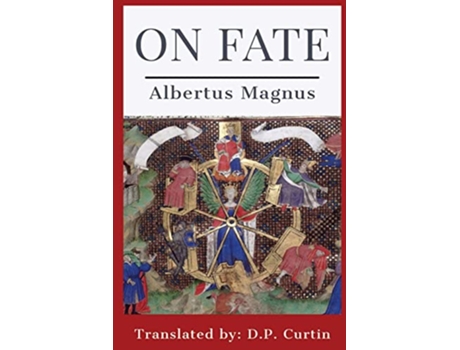 Livro On Fate de Albertus Magnus e D P Curtin (Inglês)