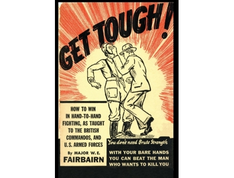 Livro Get Tough! de W E Fairbairn (Inglês - Capa Dura)