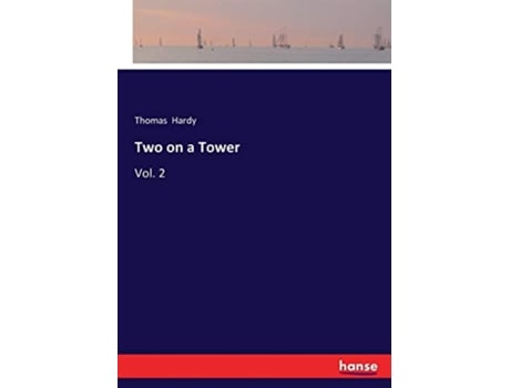 Livro Two on a Tower Vol 2 de Thomas Hardy Hardy (Inglês)