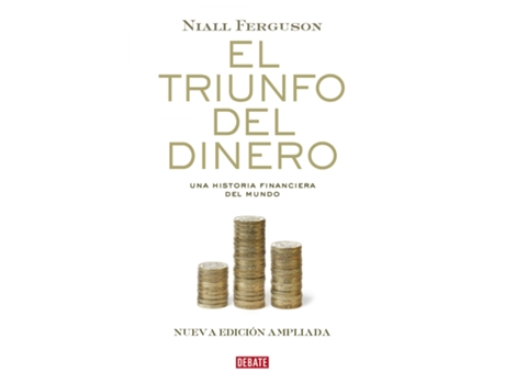 Livro El Triunfo Del Dinero de Niall Ferguson (Español)