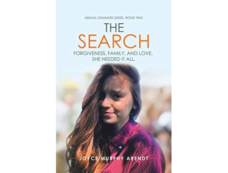 Livro The Search Forgiveness Family and Love de Joyce Murphy Arendt (Inglês)