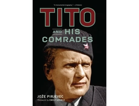 Livro tito and his comrades de joze pirjevec (inglês)