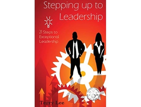 Livro Stepping Up to Leadership de Terry Lee (Inglês)