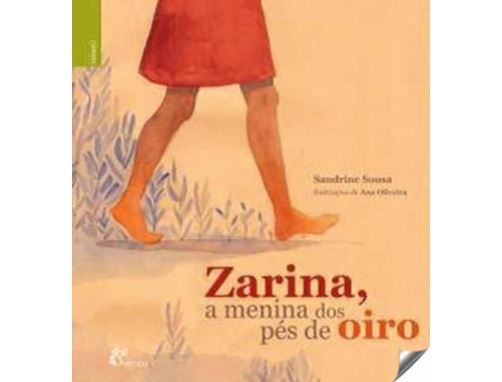 Livro Zarina, A Menina Dos Pes De Oiro de Sandrine Sousa (Português)