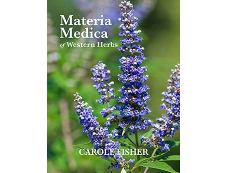 Livro materia medica of western herbs de carole fisher (inglês)