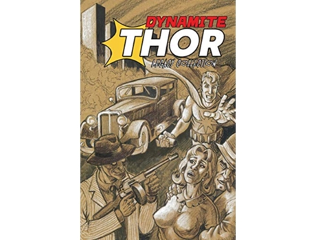 Livro Dynamite Thor Classic de Wright Lincoln (Inglês)