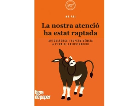 Livro La Nostra Atenció Ha Estat Raptada de Na Pai (Catalão)