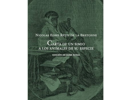 Livro Cartas De Un Simio A Los Animales De Su Especie de Nicolas Edme Reti De La Bretonne (Espanhol)