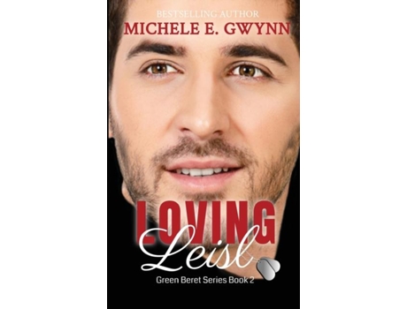 Livro Loving Leisl de Michele E Gwynn (Inglês)