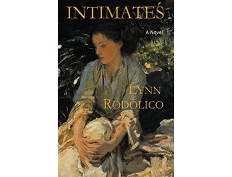 Livro Intimates de Lynn Rodolico (Inglês)