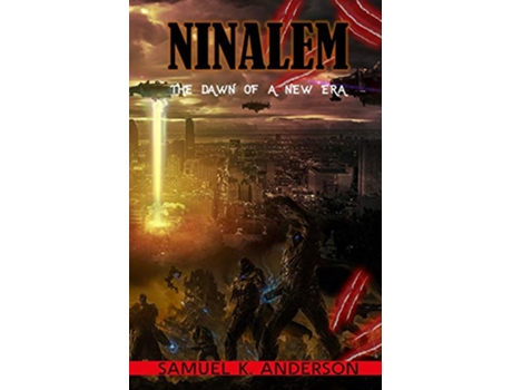 Livro Ninalem The Dawn of A New Era Book de Samuel K Anderson (Inglês)