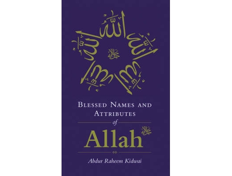 Livro blessed names and attributes of allah de abdur raheem kidwai (inglês)