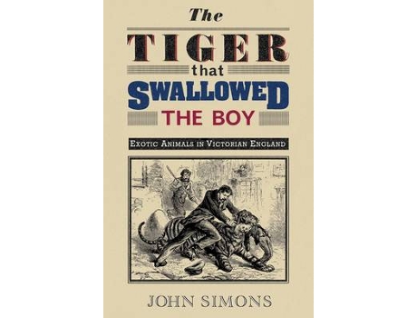 Livro tiger that swallowed the boy de john simons (inglês)